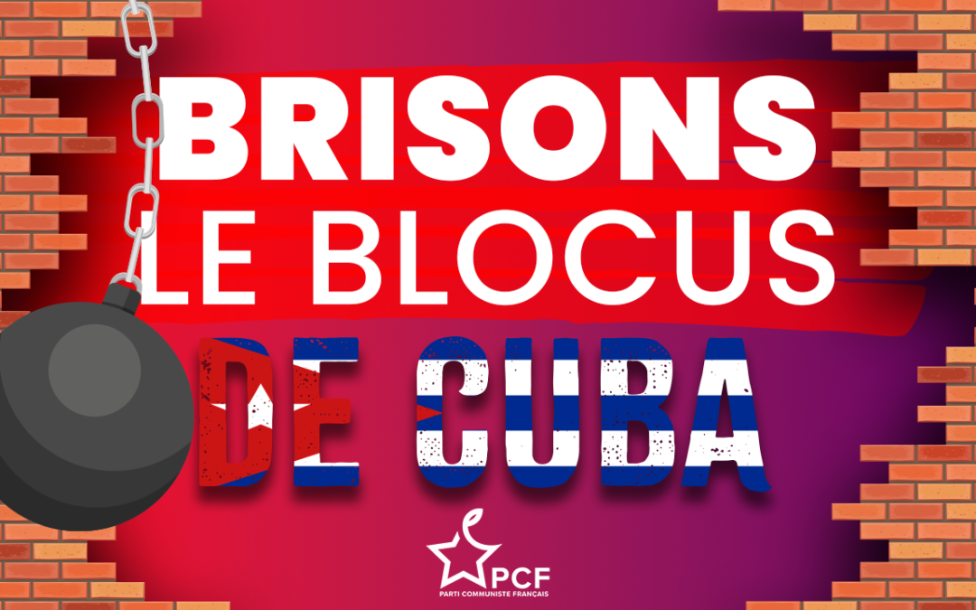 Rassemblement contre le blocus de Cuba ! ✊